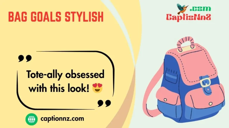 Bag Goals Stylish