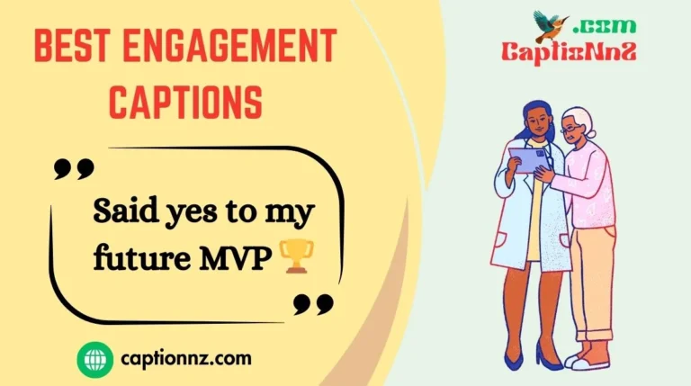 Best Engagement Captions