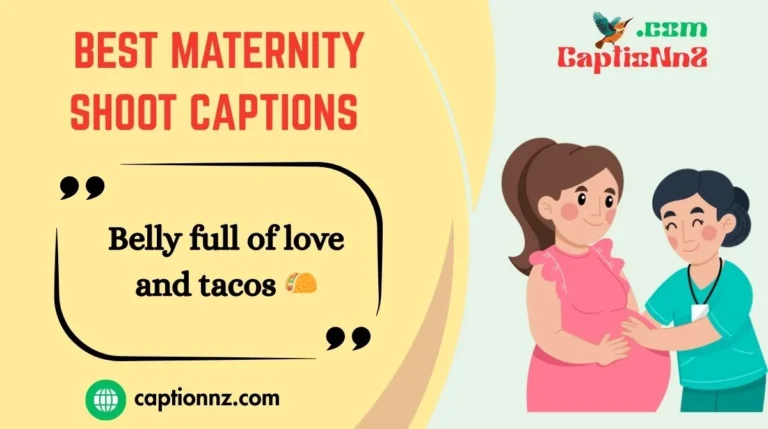 Best Maternity Shoot Captions