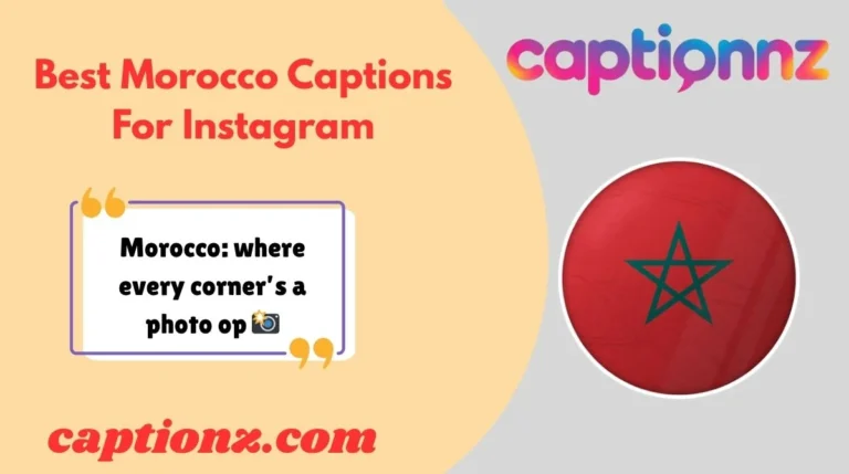 Best Morocco Captions For Instagram