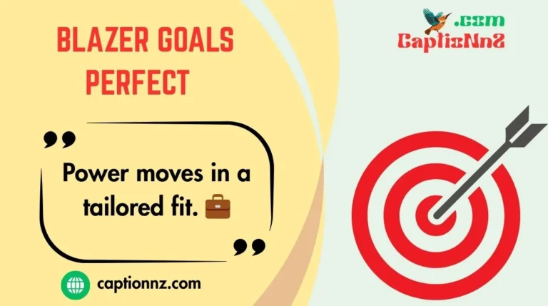 Blazer Goals Perfect