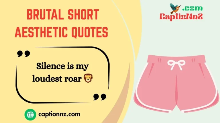 Brutal Short Aesthetic Quotes