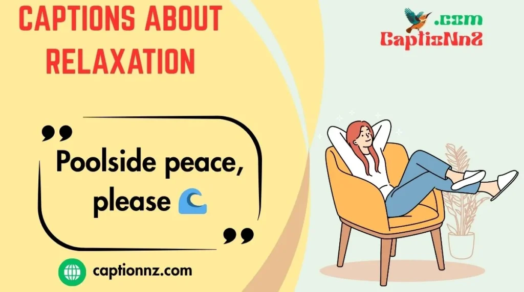 Captions About Relaxation