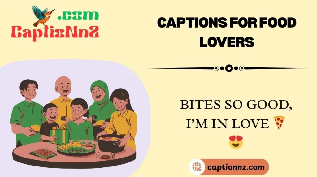 Captions for Food Lovers