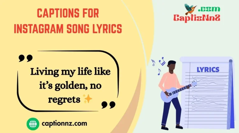 Captions For Instagram Song Lyrics