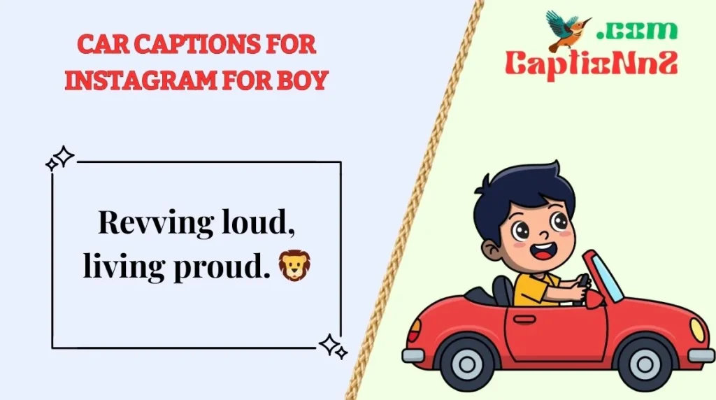 Car Captions for Instagram for Boy