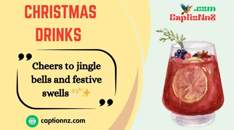 Christmas Drinks Instagram Captions