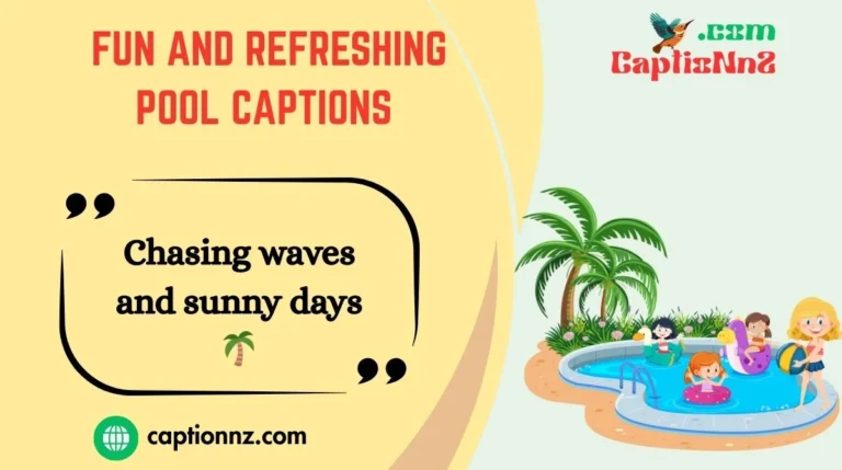 Fun and Refreshing Pool Captions