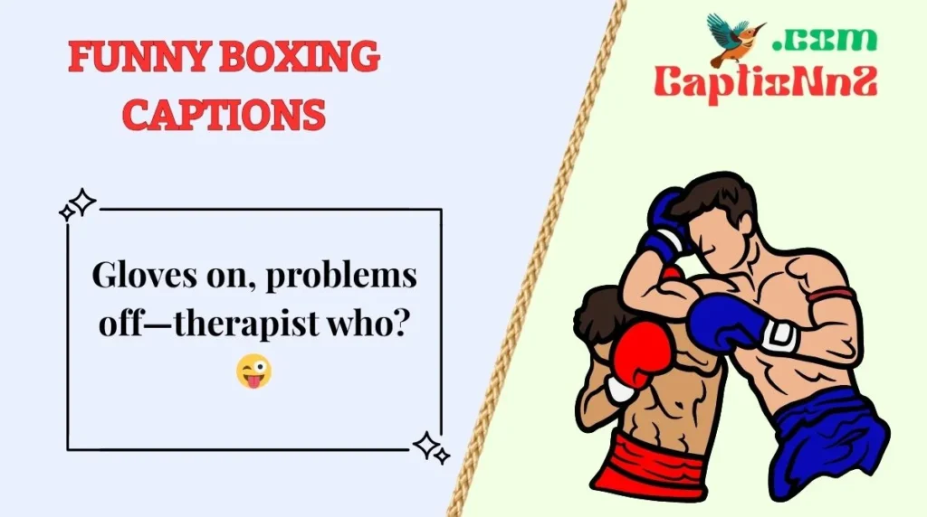 Funny Boxing Captions