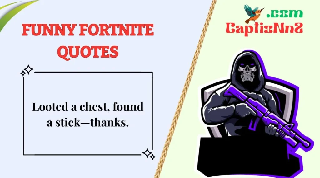 Funny Fortnite Quotes