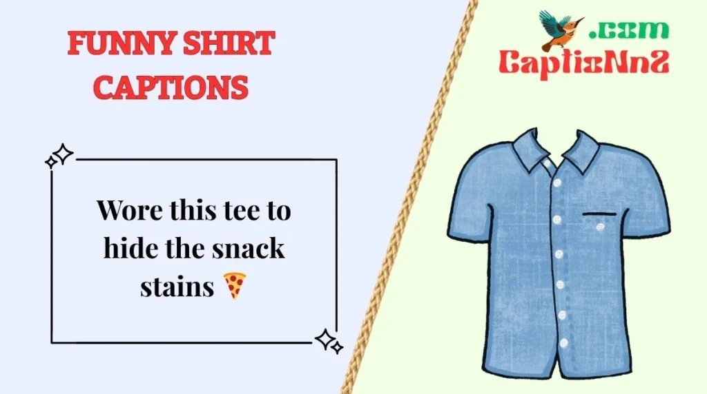 Funny Shirt Captions