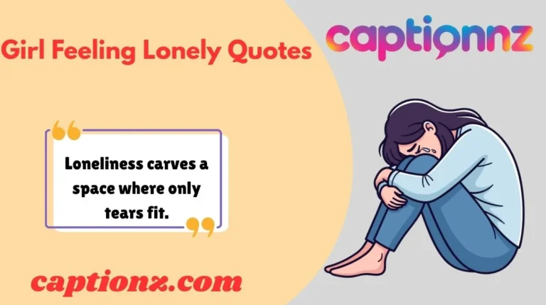 Girl Feeling Lonely Quotes