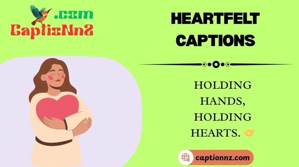 Heartfelt Captions