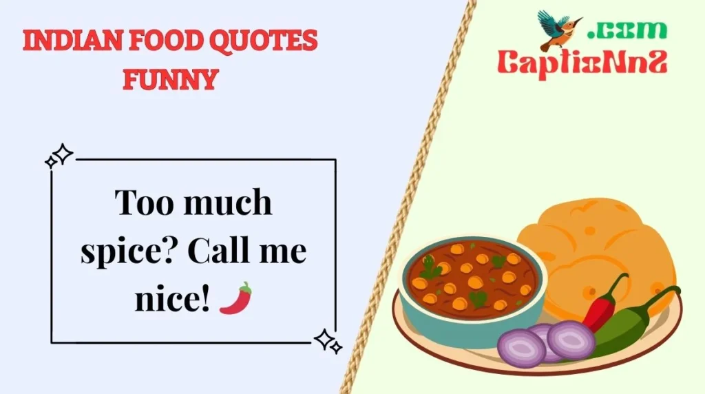 Indian Food Quotes Funny