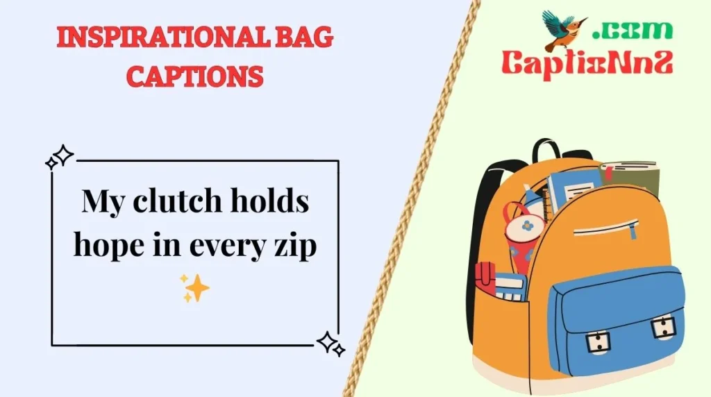 Inspirational Bag Captions