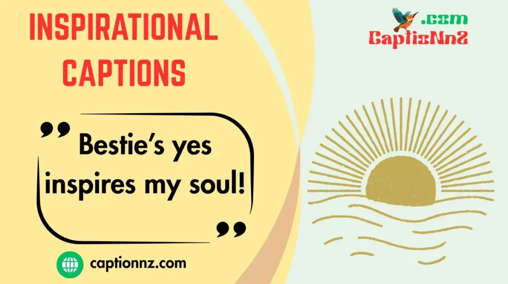 Inspirational Captions