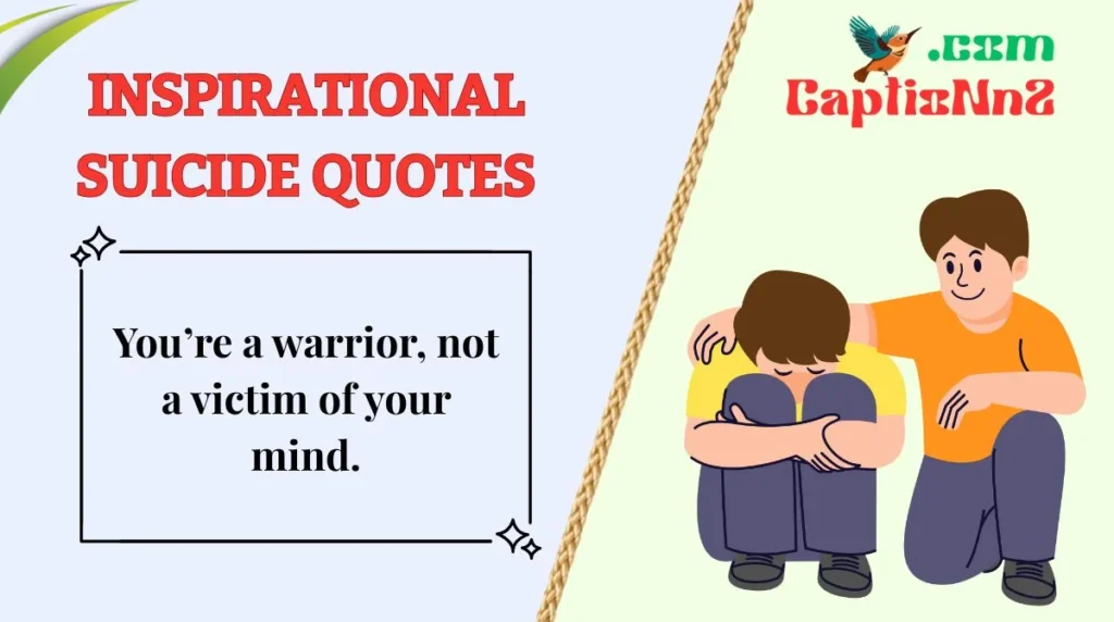 Inspirational Suicide Quotes
