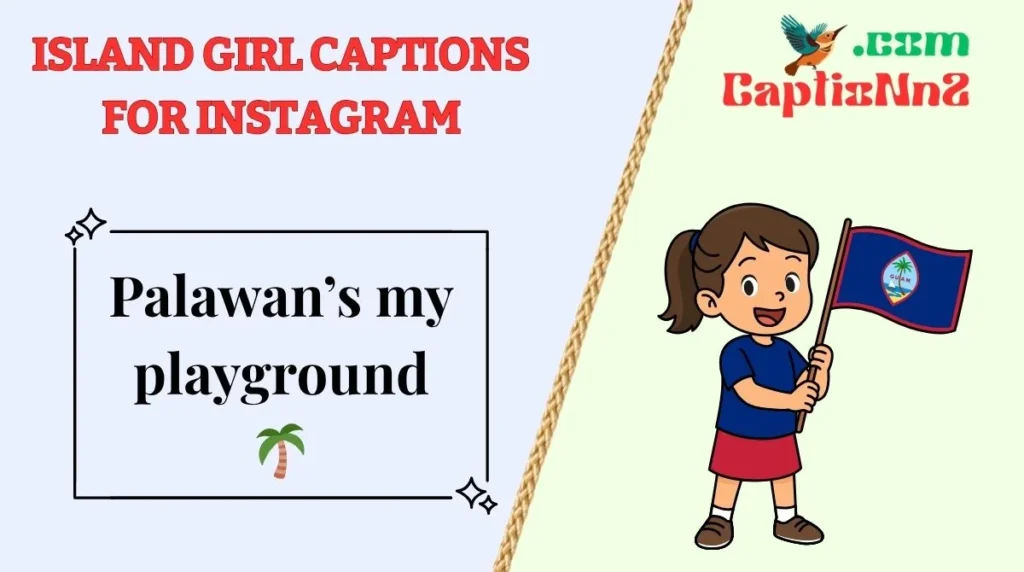 Island Girl Captions for Instagram
