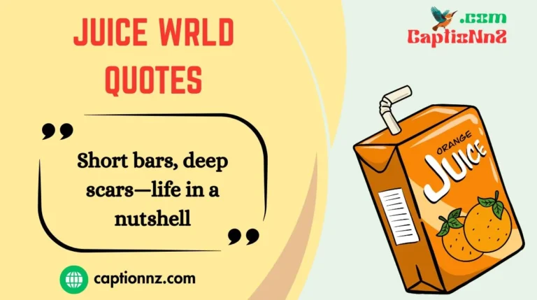 Juice WRLD Quotes