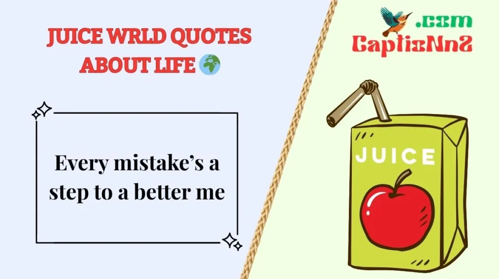 Juice WRLD Quotes About Life 🌍