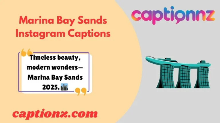 Marina Bay Sands Instagram Captions