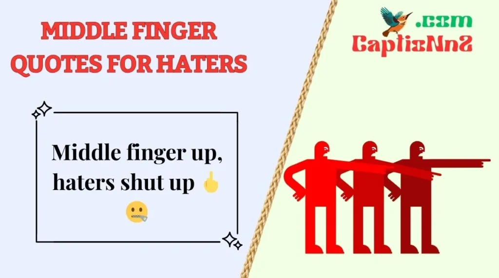 Middle Finger Quotes for Haters