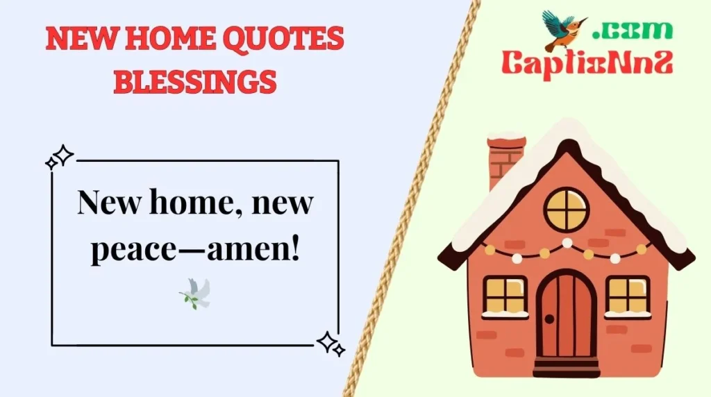 New Home Quotes Blessings
