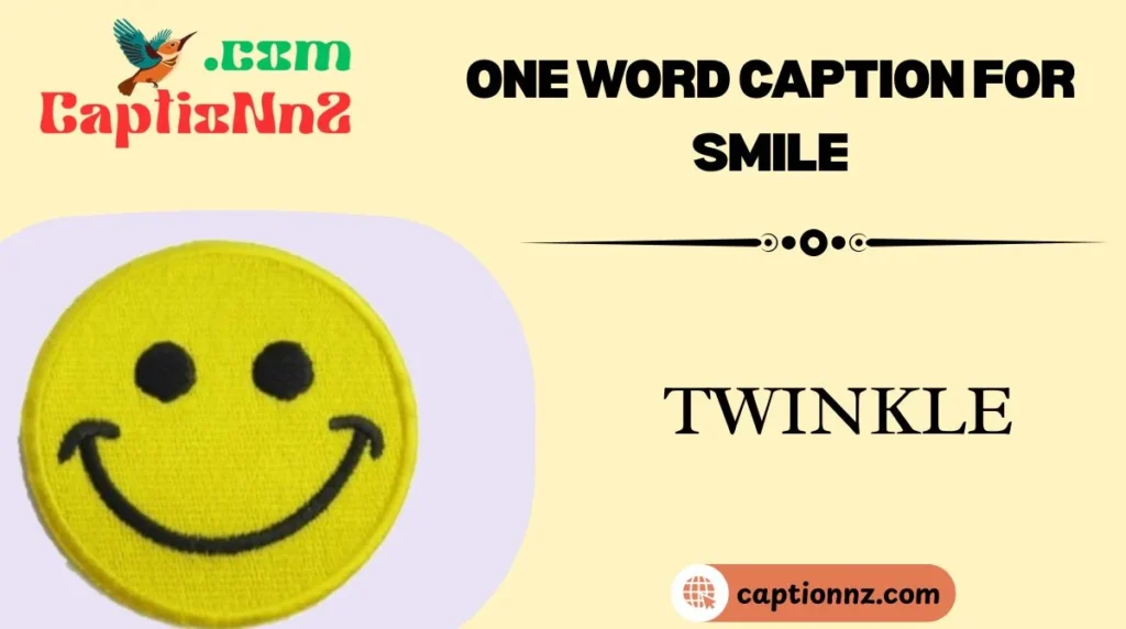 One Word Caption for Smile