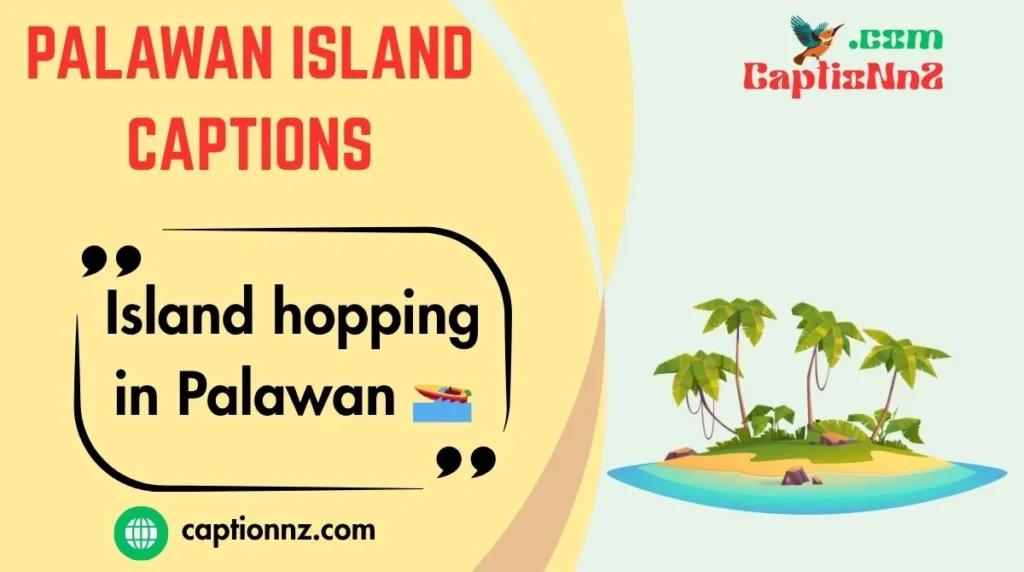 Palawan Island Captions