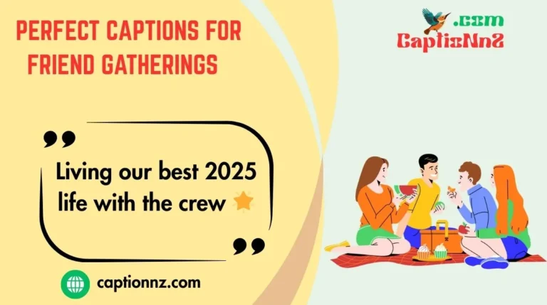 Perfect Captions for Friend Gatherings