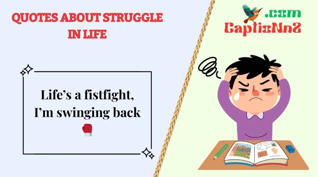 Quotes About Struggle in Life