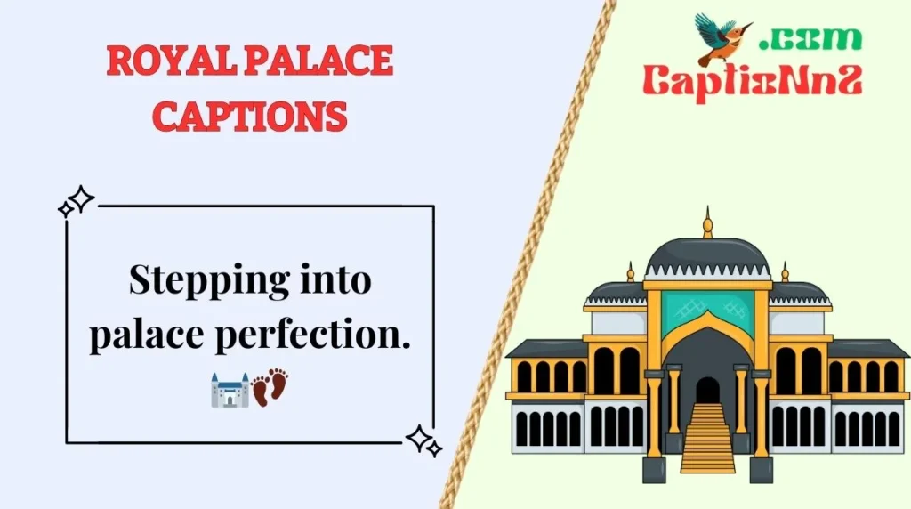 Royal Gardens  Majestic Palaces  Captions