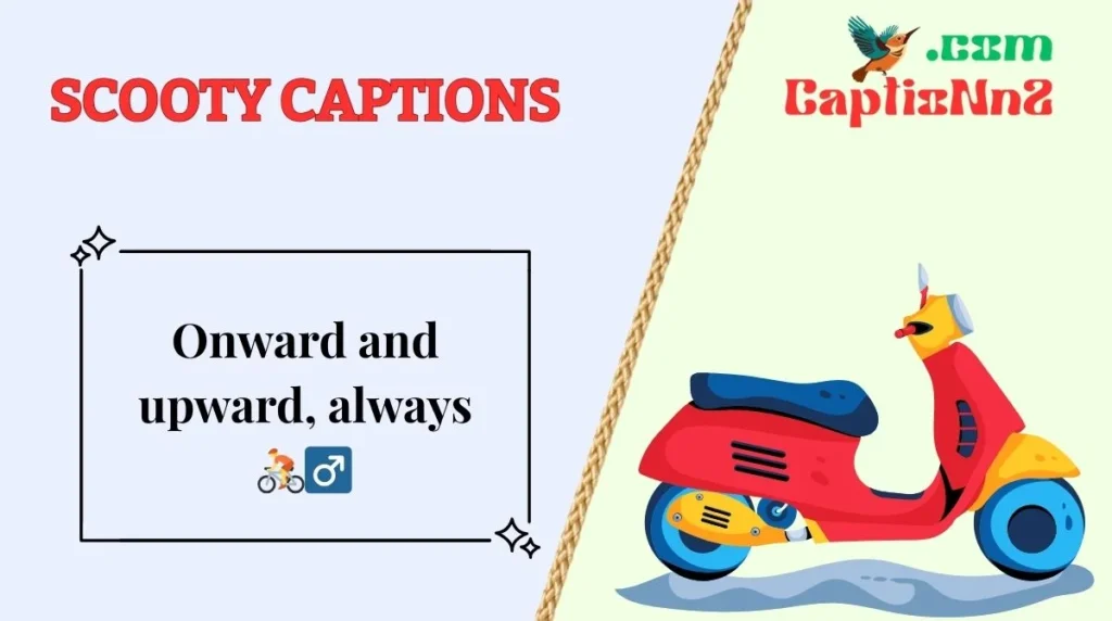 Scooty Captions