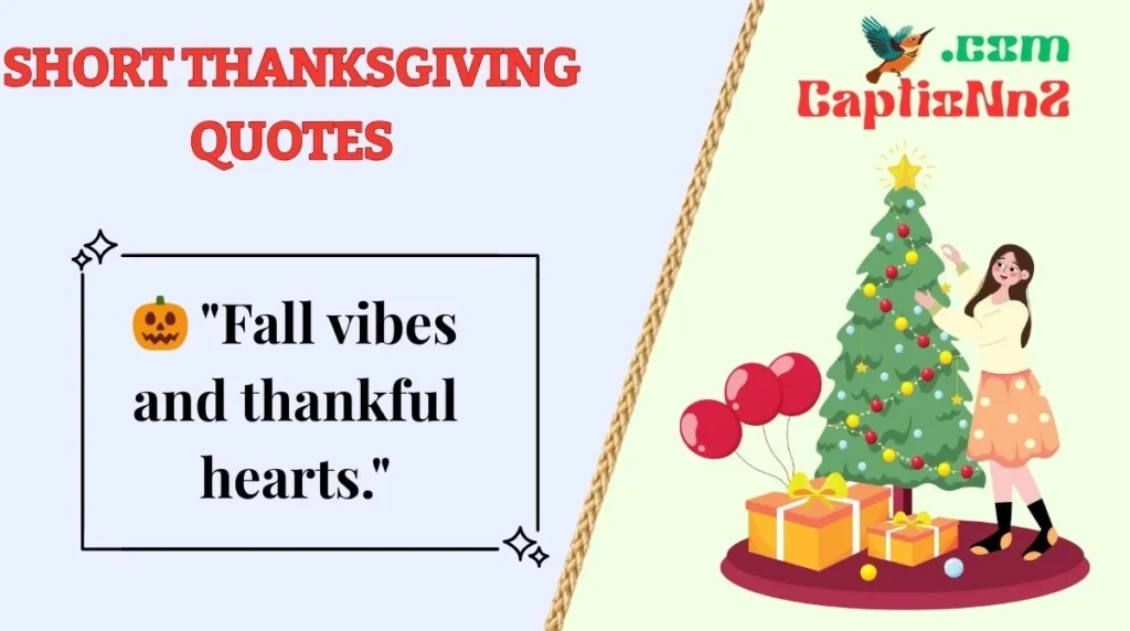 Short Thanksgiving Quotes