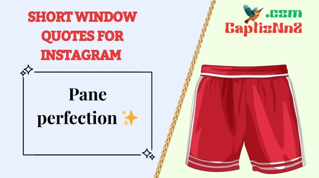 Short Window Quotes for Instagram 