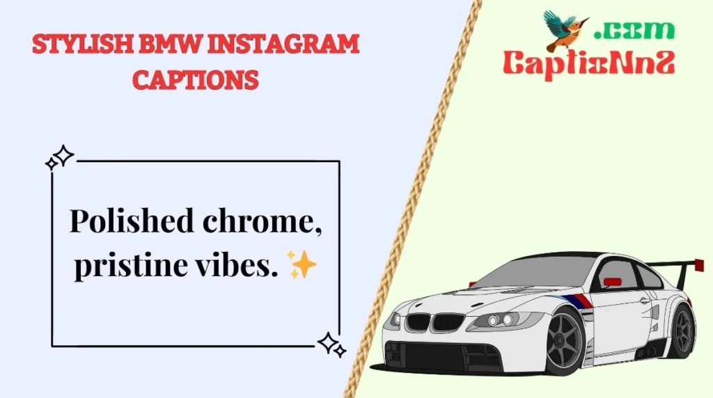 Stylish BMW Instagram Captions