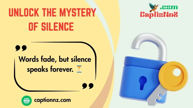 Unlock the Mystery OF Silence