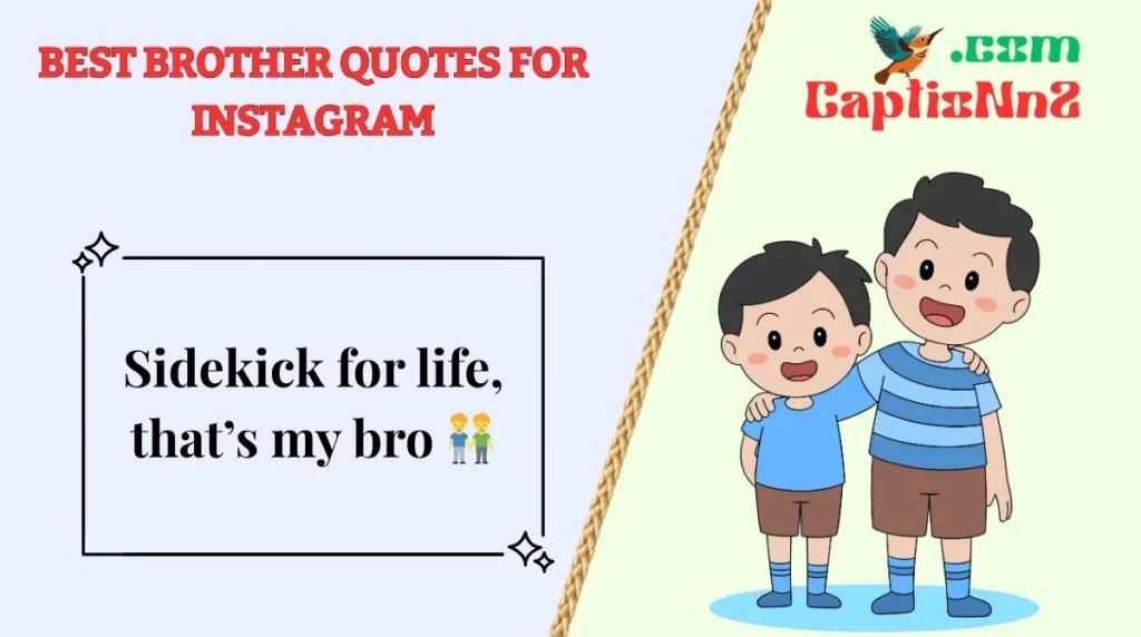 Best Brother Quotes for Instagram