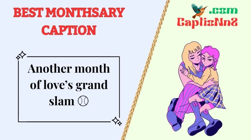 Best Monthsary Caption