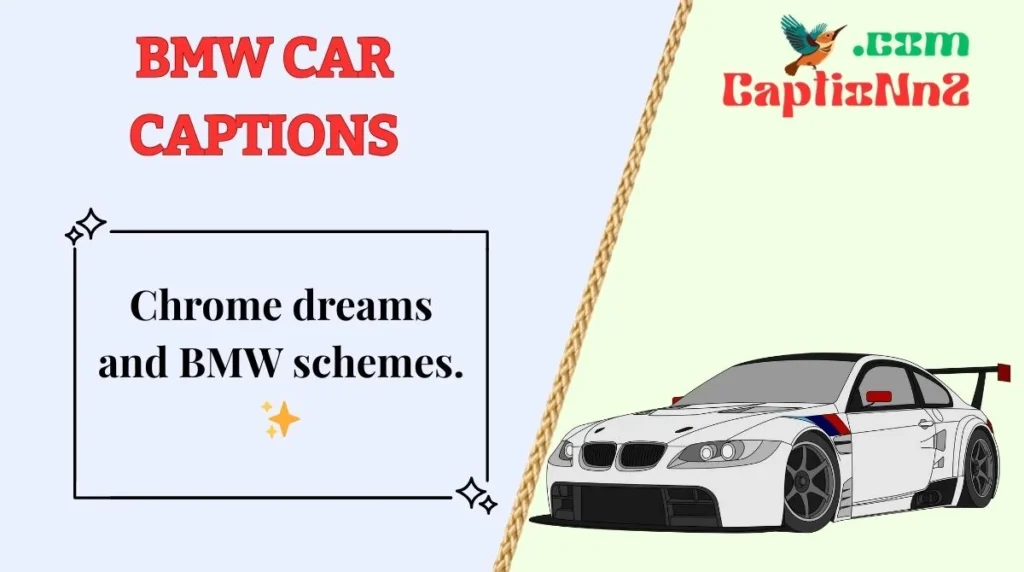 BMW Car Captions