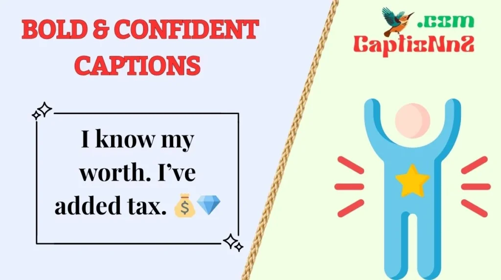  Bold & Confident Captions