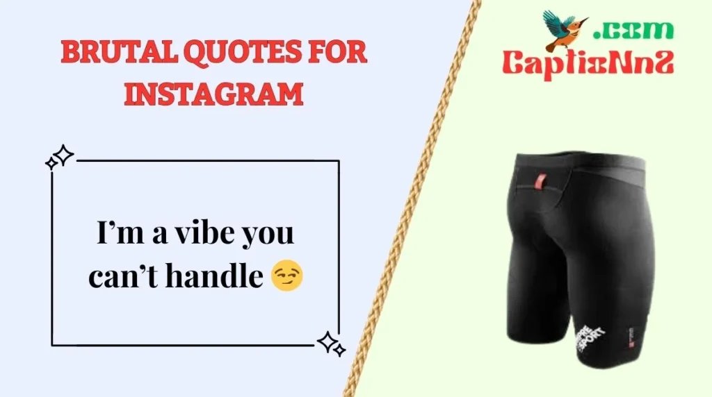 Brutal Quotes for Instagram