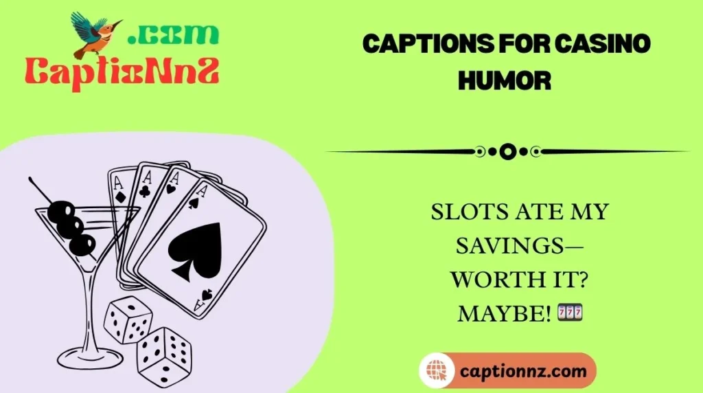 Captions for Casino Humor