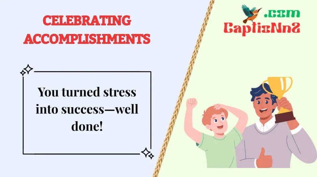 Celebrating Accomplishments