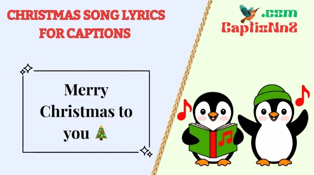 Christmas Song Lyrics for Captions