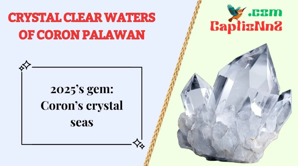 Crystal Clear Waters of Coron Palawan