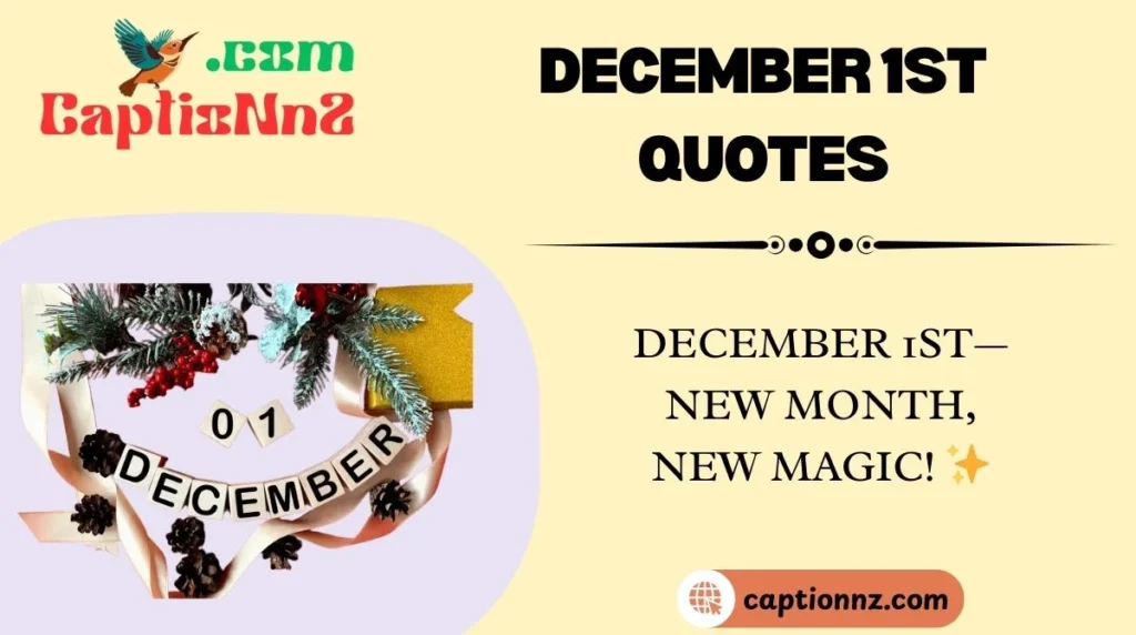 December 1st Quotes