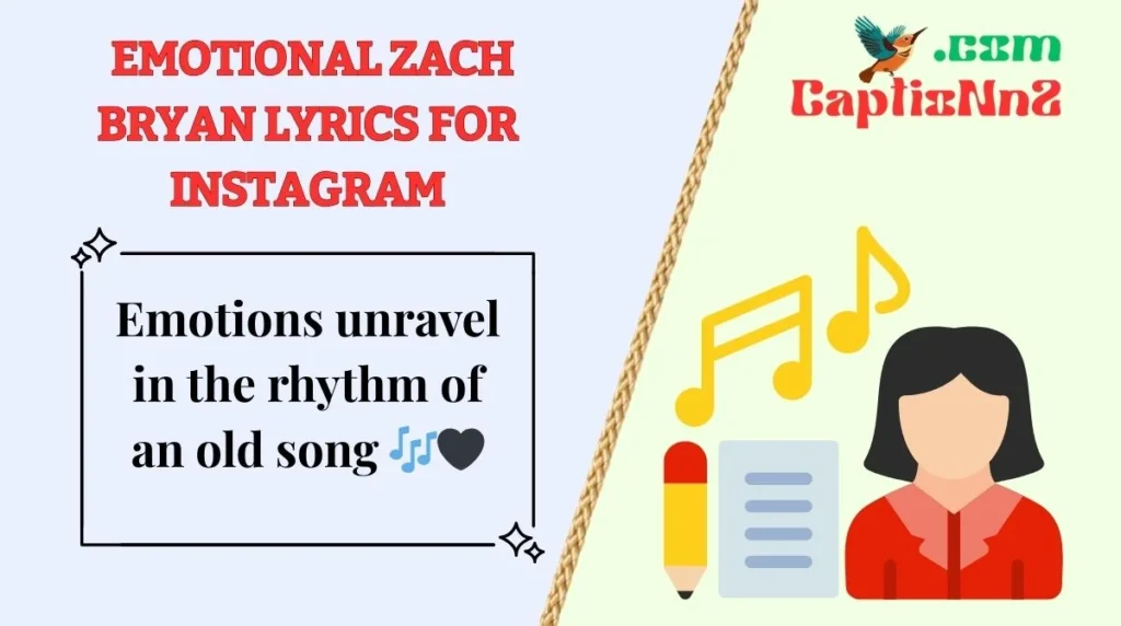 Emotional Zach Bryan Lyrics for Instagram