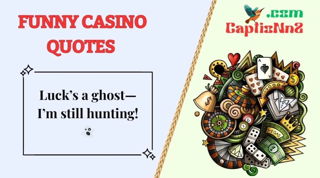 Funny Casino Quotes