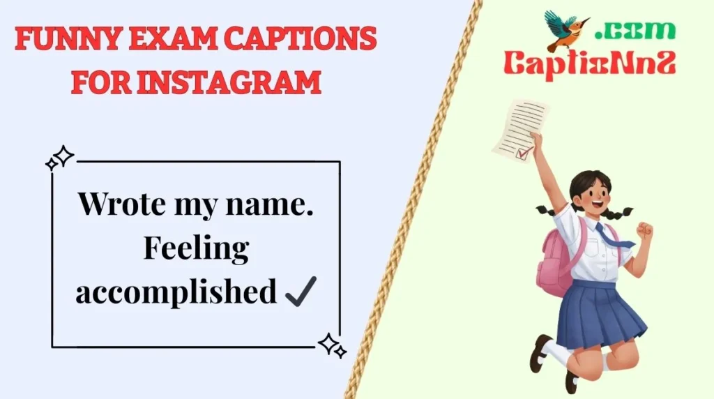 Funny Exam Captions for Instagram